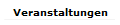 Veranstaltungen